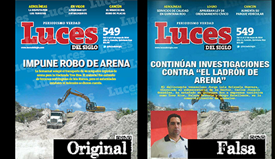 The headline of the real Luces del Siglo cover, left, reads No Justice in Sand Robbery but the headline on the fake version, right, reads Government Investigation Into Sand Robbery Continues. (Articulo 19)