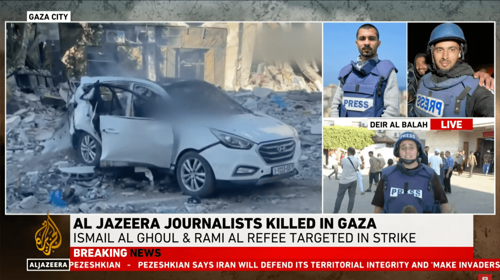 A screenshot of a news segment. Images include the struck car of the journalists, the two journalists in blue press vests, and a third reporter speaking live. Text on screen reads "Al Jazeera Journalists Killed In Gaza" and "Ismail Al Ghoul and Rami Al Refee Targeted In Strike."